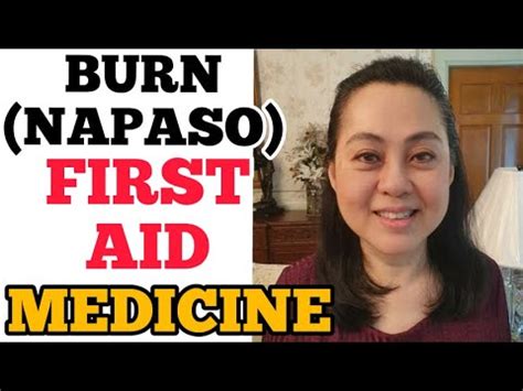 lapnos first aid|Burn (Napaso): Home Remedies.